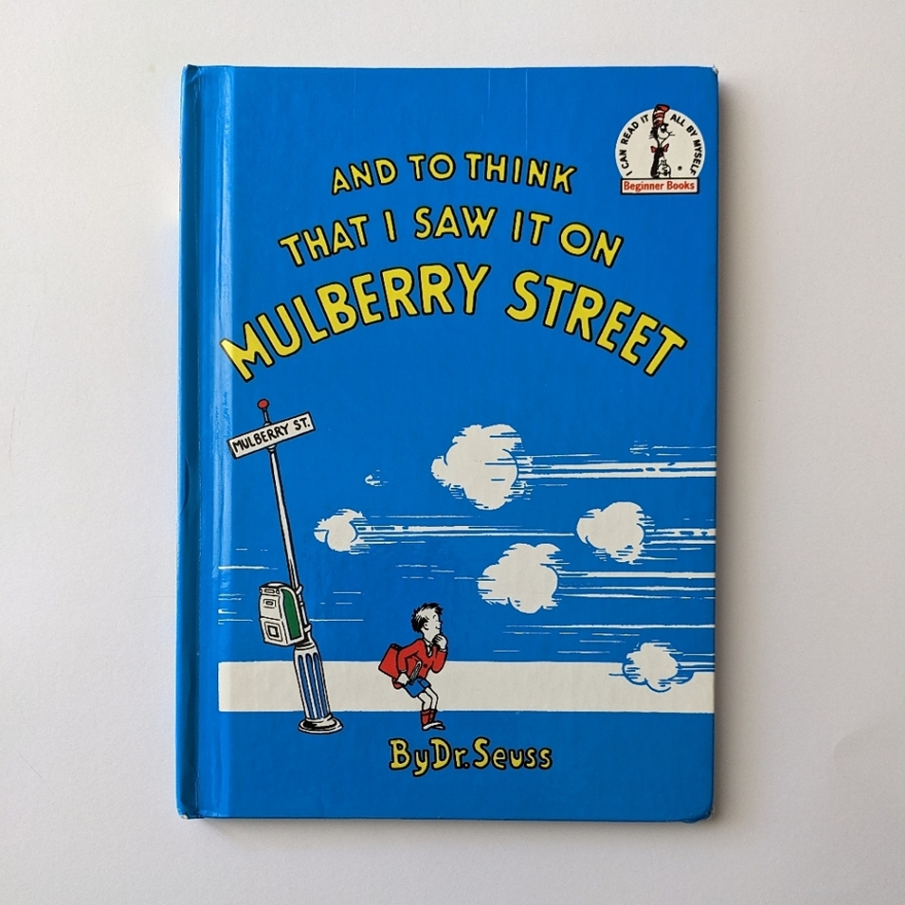 *Out of Print* And To Think That I Saw It On Mulberry Street by Dr. Seuss 1964